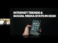 Internet and social media trends in 2020