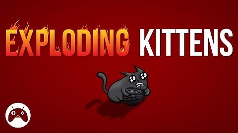 Exploding Kittens - Android Gameplay HD
