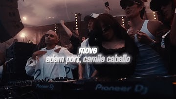 Thumbnail of adam port, camila cabello - move (slowed & reverb) [with lyrics]