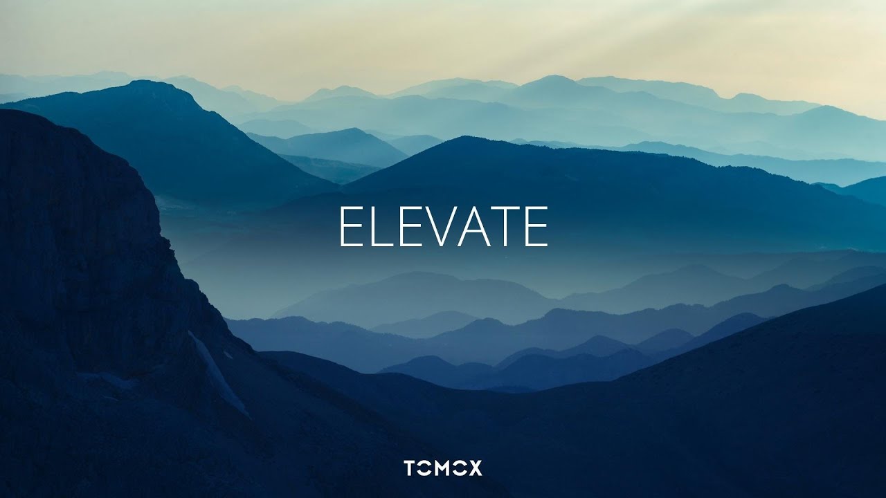 Elevate | TOMOX (Music Video) | Cinematic - Trailer - Instrumental - Soundtrack - auf YouTube ansehen Elevate | TOMOX (Music Video) | Cinematic - Trailer - Instrumental - Soundtrack - auf YouTube ansehen