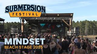 Mindset | Submersion Festival 2025 | Beach Stage (FULL SET 4K)