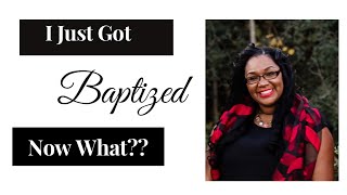 🌸Advice: I Just Got Baptized! Now What?? What To Do After Your Baptism -5 Helpful Steps to Take🌸