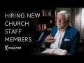 Hiring Church Staff Members | Pastor Well - Ep 65