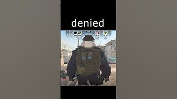 denied  #cs2 #csgo #counterstrike #wtfcsgo #gaming