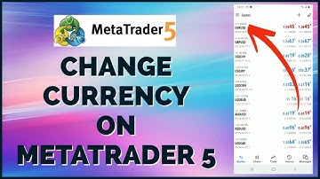 How To Change Currency On MetaTrader 5 App 2024?