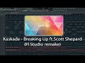 Kaskade Breaking Up Ft Scott Shepard Fl Studio Remake mp3