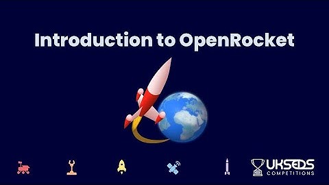 Introduction to OpenRocket Training Course Introduction