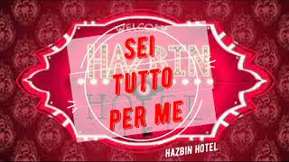 Sei tutto per me - Hazbin Hotel - Testo italiano Resimi