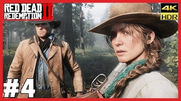RED DEAD REDEMPTION 2 4K 60fps HDR Walkthrough Full Gameplay Part 4 -  (RDR2) No commentary