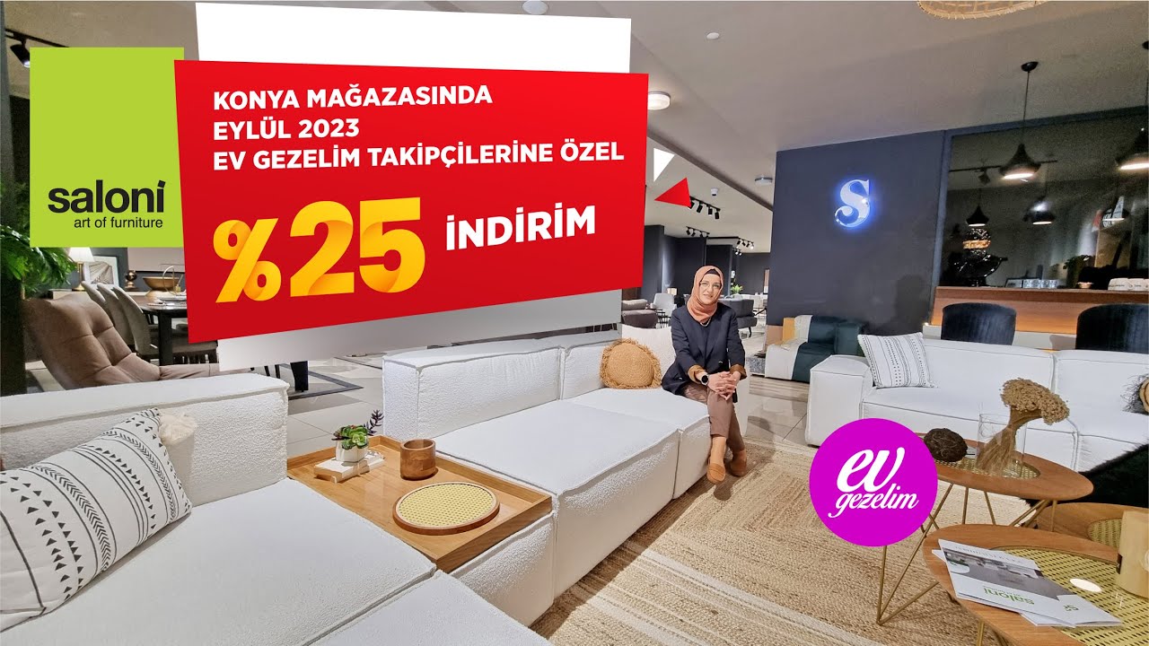 SALONİ MOBİLYA KONYA MAĞAZA TURU 💚🌞  EVİNİ YENİLE 😍✅  KONYA GÜÇLÜ MOBİLYA EV TURU TADINDA