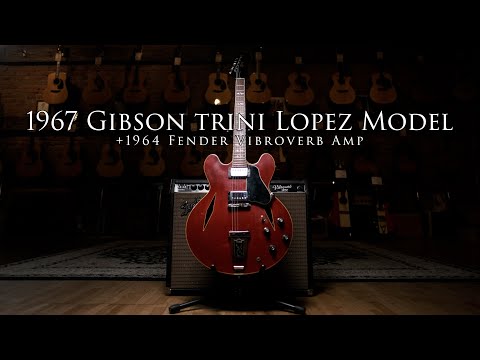1967 Gibson Trini Lopez Model and 1964 Fender Vibroverb