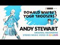 Donald Where's Your Troosers? - ANDY STEWART - Colour Music Video