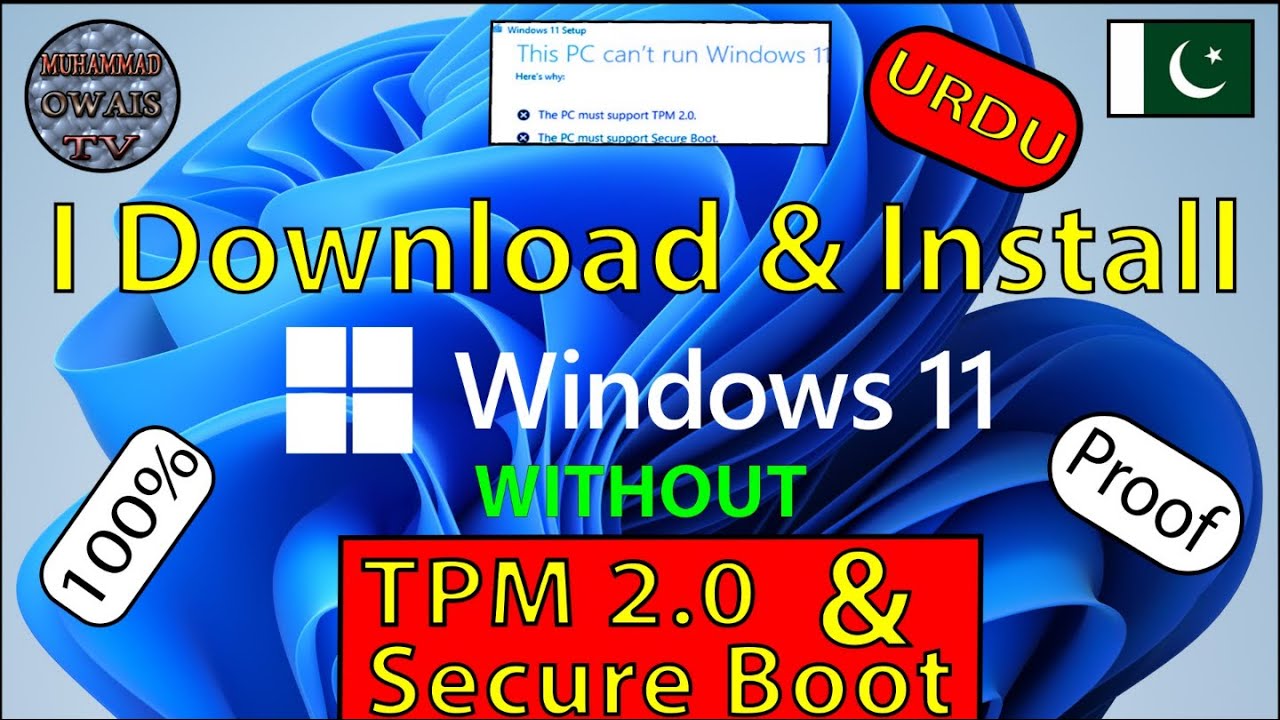 How to Install Windows 11 Without TPM 2.0 & Secure Boot | 100% Working ...