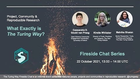 Fireside Chat | Book, Community, Open Source, What exactly is The Turing Way? | Cass Gould van Praag