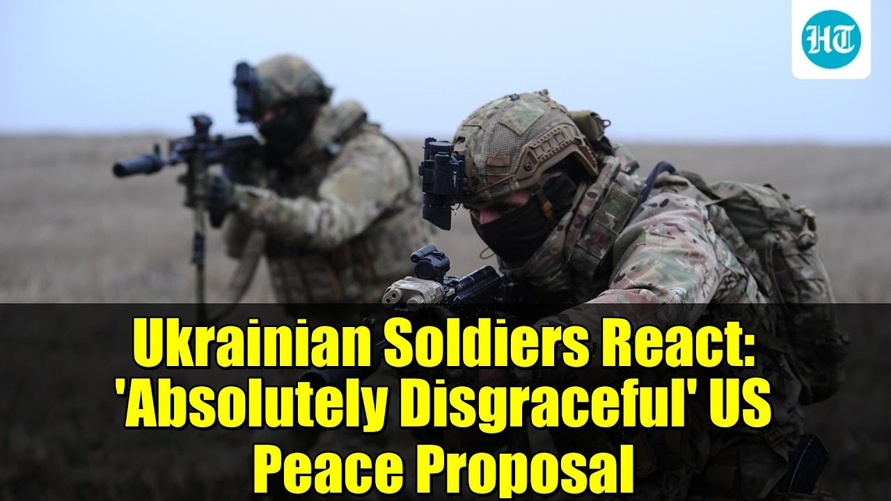 Ukrainian Soldiers React: 'Absolutely Disgraceful' US Peace Proposal