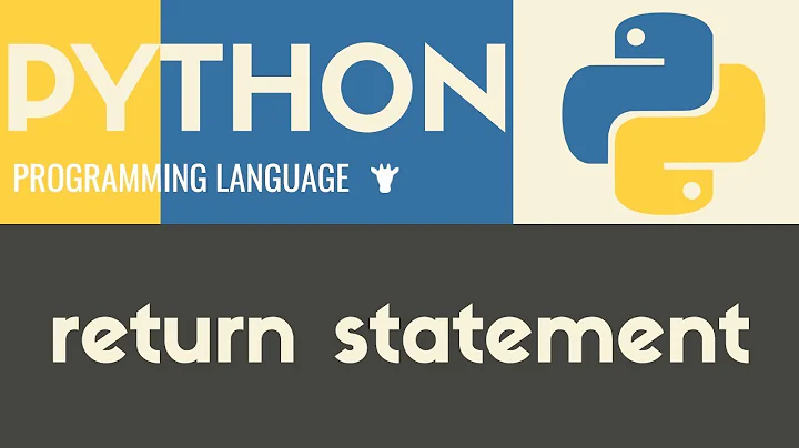 Return Statement | Python | Tutorial 15