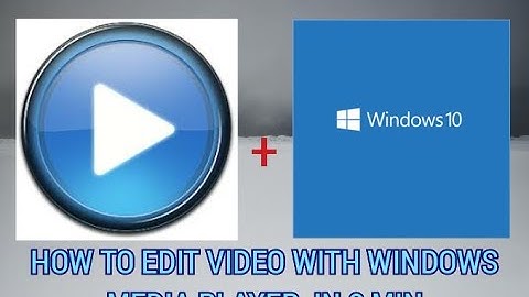 3 mins how to edit a video with windows media player
