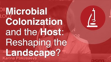 Microbial Colonization and the Host: Reshaping the Landscape?