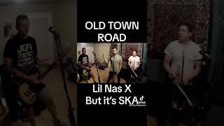 Old Town Road ska cover from 2019 #punkrock #ska #punk #poppunk #skapunk #reggae #skatepunk #lilnasx