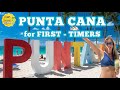 Punta cana for first timers