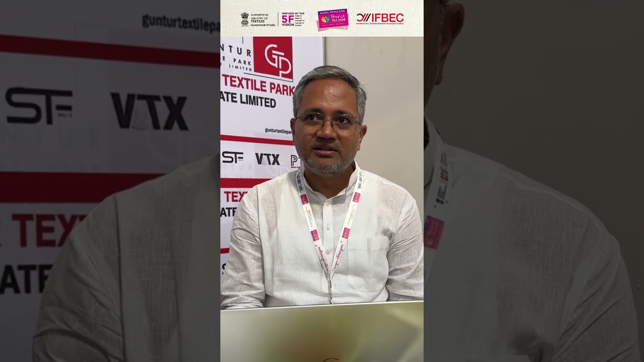 Bharat Tex Connect | Curated by IFBEC | Mr. Phani Kumar Samineni