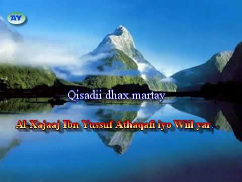 Qisadii Al xajaaj Ibn Yussuf Athaqafi iyo wiil yar.