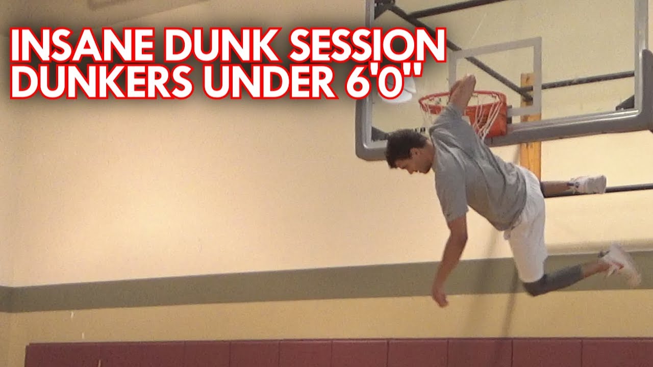 SICK DUNK SESSION! DUNKERS UNDER 6 FEET TALL! Dylan, Peter and Nico