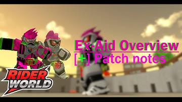 Ex-Aid Overview | Roblox Rider World |
