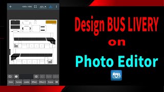 How to design bus livery | Photo Editor | Tutorial | Bus Simulator Indonesia screenshot 2