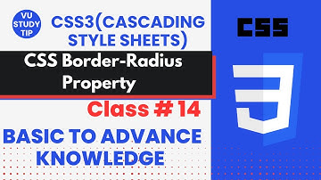 css3 border radius property|class 14|Round Corners in CSS Complete Border Radius Guide|@vustudy4121