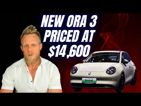 GWM's NEW Ora 3 starts at $14,600 and gets power boost