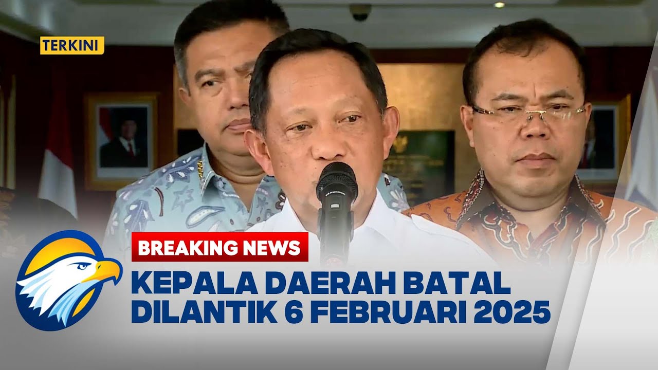 BREAKING NEWS - KEMENDAGRI UNDUR PELANTIKAN KEPALA DAERAH