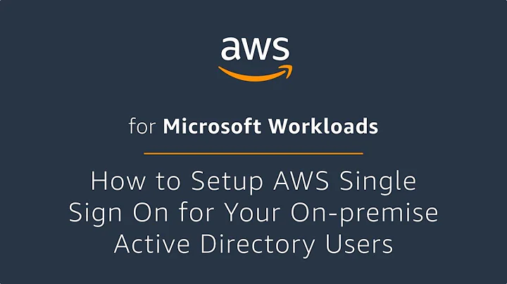 How to Setup AWS Single Sign On for Your On-Premise Active Directory Users