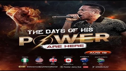 THE DAYS OF HIS POWER ARE HERE || NSPPD || 19TH AUGUST 2024