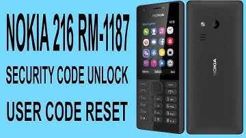 NOKIA 216 RM 1187 CODE RESET