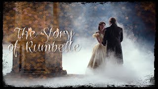 The Story of Rumbelle