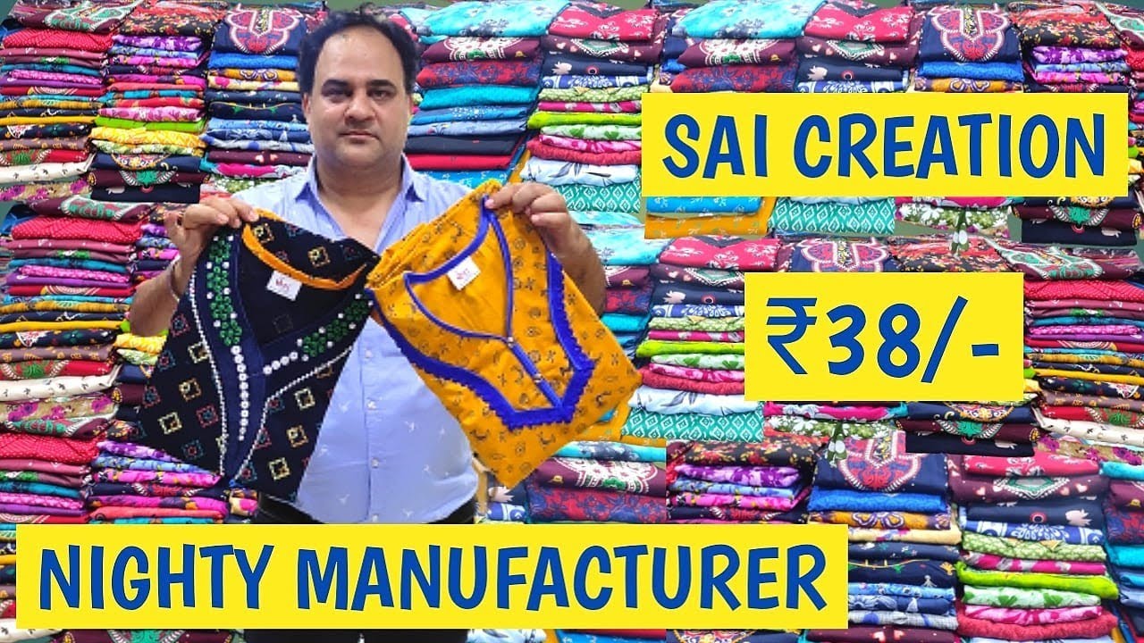 SAI CREATION SHOP 3 wholesale nighty market in Ulhasnagar BIggest Nighty Manufacturer Ulhasanagar 2