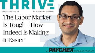 How Indeed Is Making A Tough Labor Market Easier For Businesses