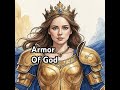 #armorofgod #god  #ephesians #bibleverse #bible #scripturesongs #godofwar #godisgood