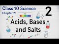 Class 10 Science Chapter 2: Acids, Bases and Salts | Complete Chapter Explanation | SilentReader