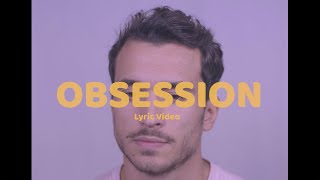 Video thumbnail of "Obsession - Victor Marc | Lyric Video"