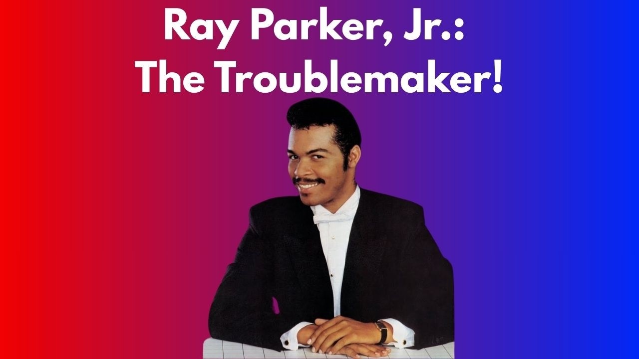 A Woman Needs Love (Just Like You Do) by Ray Parker Jr. and Raydio: Thank God for no social media!