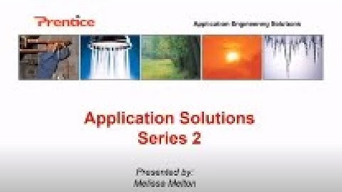 Heat Trace Training : Part 2 - Application Solutions