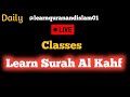 Learn Quran and Islam is live! Surah Al Kahf with Hijja, 25/12/25
