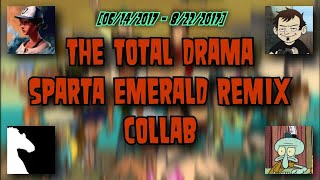 The 4-Part Total Drama Sparta Remix Collab