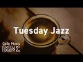 Tuesday Jazz: Saxophone Coffee Break Music - Music for Work, Study, Rest and Relax