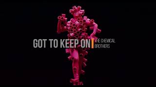 The Chemical Brothers - Got To Keep On chords