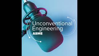 Uncoventional Engineering Episode 23: “3D Printing and Blazing Your Own Trail” with Jason Lopes