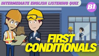 #10 Intermediate English Listening Quiz | First Conditionals