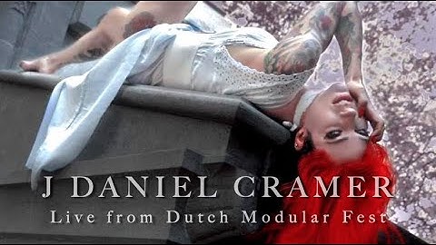 J Daniel Cramer Live at Dutch Modular Fest